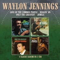 Jennings, Waylon Love Of The Common People/hangin' On/only The Greatest/