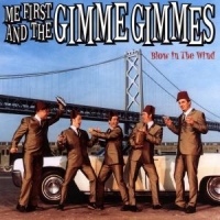 Me First & The Gimme Gimmes Blow In The Wind
