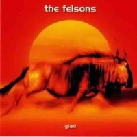 Felsons, The Glad