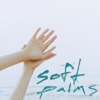 Soft Palms Soft Palms -coloured-