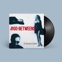 Go-betweens 16 Lovers Lane