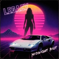 L.e.g.a.c.y. Midnight Riot