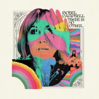 Campbell, Isobel There Is No Other...