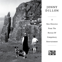 Dillon, Jonny A New Directive From The Bureau Of...