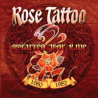 Rose Tattoo Scarred For Live 1980-1982 -coloured-