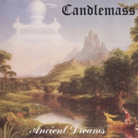 Candlemass Ancient Dreams