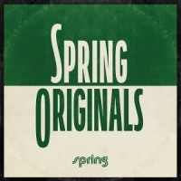 Various Spring Originals