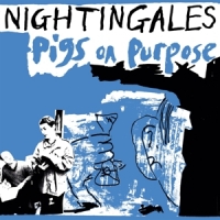 Nightingales Pigs On Purpose (blue)