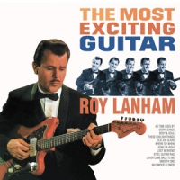 Lanham, Roy Most Exciting Guitar