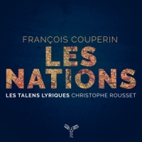 Les Talens Lyriques Christophe Rous Couperin Les Nations