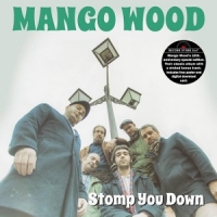 Mango Wood Stomp You Down
