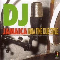 Dj Jamaica Inna Fine Dub Style