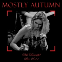 Mostly Autumn Still Beautiful-live 2011