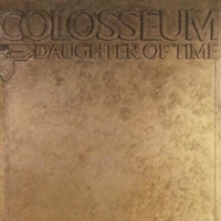Colosseum Daughter Of Time