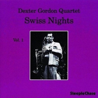 Gordon, Dexter Swiss Nights, Vol. 1 (180 Grams)