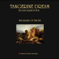 Tangerine Dream Edgar Allen Poe's The Island Of The Fay