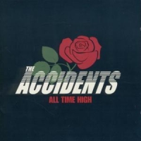 Accidents, The All Time High