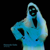 Galas, Diamanda All The Way