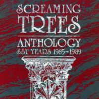Screaming Trees Anthology