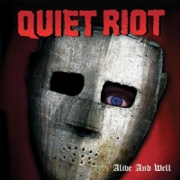 Quiet Riot Alive And Well-deluxe (silver)