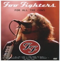 Foo Fighters For All The Cows