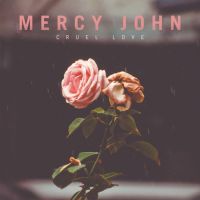 Mercy John Cruel Love -coloured-