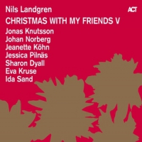 Landgren, Nils Christmas With My Friends V