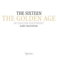 Sixteen, The The Golden Age Of Polyphony