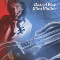 Way, Darryl Ultra Violins