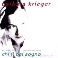 Krieger, Barbara Chi Il Bel Sogno