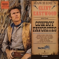 Clint Eastwood Rawhide S Clint Eastwood Sings Cowb