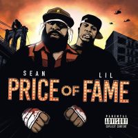 Price, Sean & Lil Fame Price Of Fame -coloured-