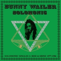 Wailer, Bunny Solomonic Singles Pt.2