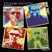 Purple Hearts, The Beat That! 45th Anniversary Tour