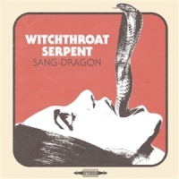 Witchthroat Serpent Sang Dragon -coloured-