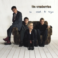 Cranberries, The No Need To Argue