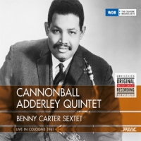 Adderley, Cannonball -quintet- Live In Cologne 1961