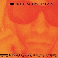 Ministry Every Day Is Halloween- The Lost Mix -coloured-