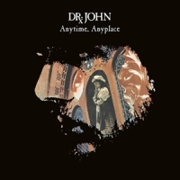 Dr. John Anytime, Anyplace (clear)