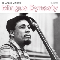 Mingus, Charles Mingus Dynasty -hq-