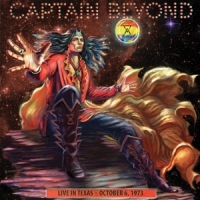 Captain Beyond Live In Texas-oct. 6, 1973 -coloured-