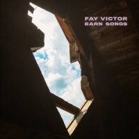 Victor, Fay Barn Songs