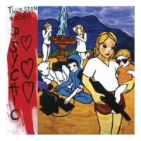 Moore, Thurston Psychic Hearts