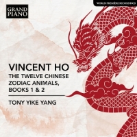 Yang, Tony Yike Vincent Ho: The Twelve Chinese Zodiac Animals, Books 1