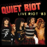 Quiet Riot Live Riot '83