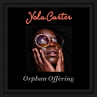 Carter, Yola Orphan Offering -ep-