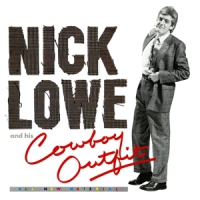 Lowe, Nick And His Cowboy Outfit (lp+7")