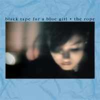 Black Tape For A Blue Girl The Rope 40 (splatter)