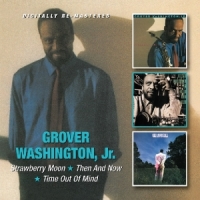 Grover Washington, Jr. Strawberry Moon/then And Now/time Out Of Mind