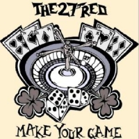 Twentyseven Red Make Your Game